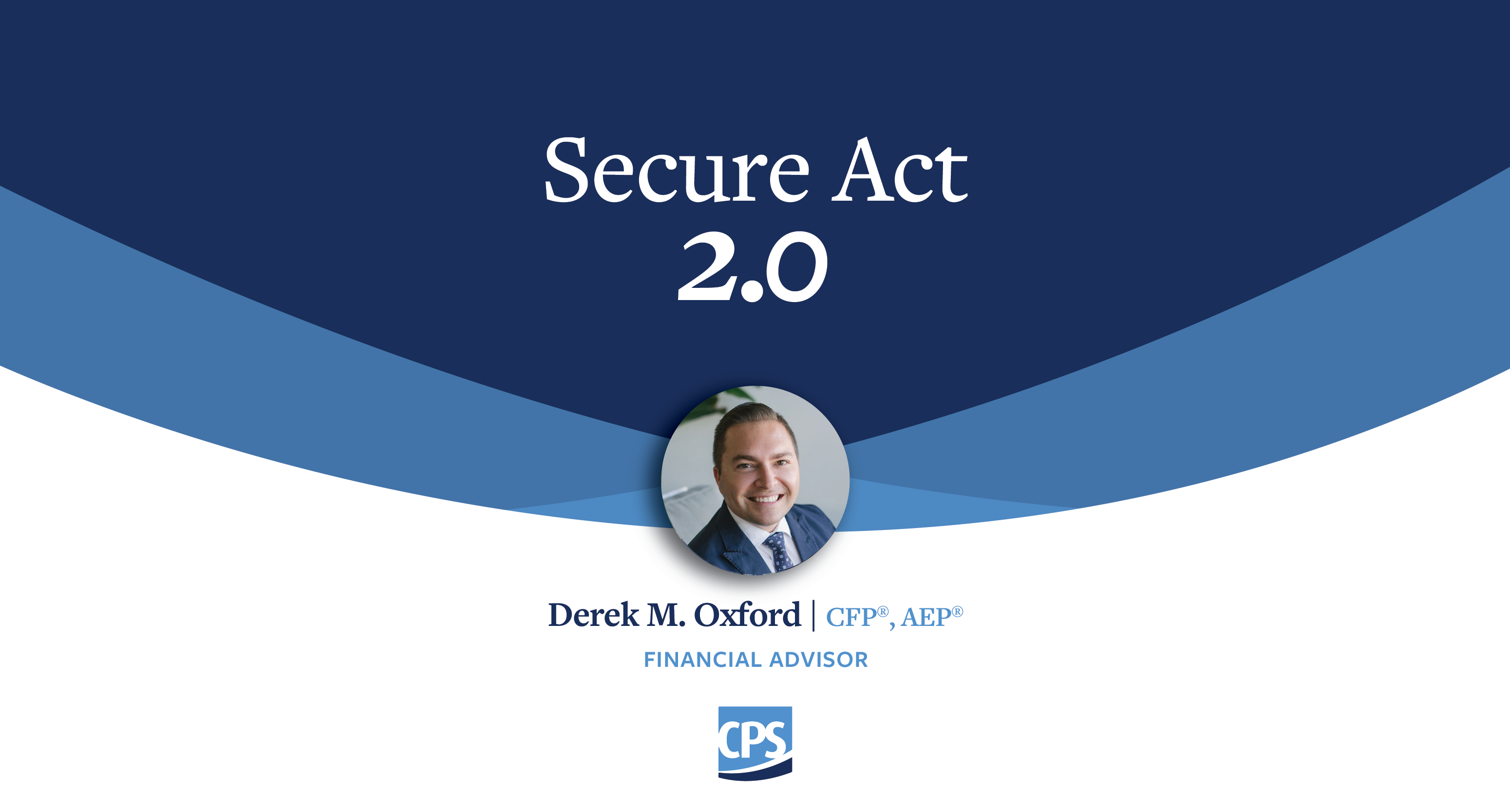 Secure Act 2.0 2025 Changes